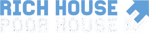 Rich House, Poor House
