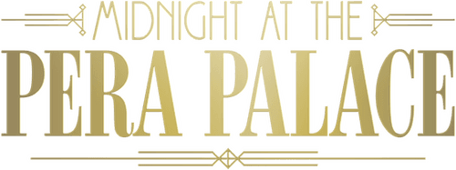 Midnight at the Pera Palace