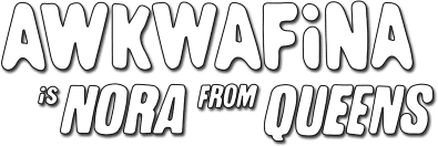 Awkwafina Is Nora from Queens