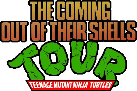 Teenage Mutant Ninja Turtles: The Coming Out of Their Shells Tour