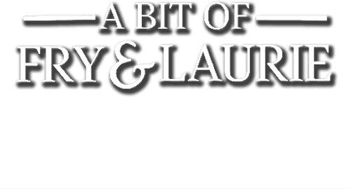 A Bit of Fry & Laurie