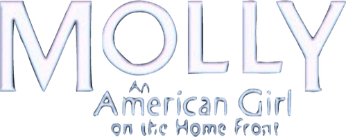 Molly: An American Girl on the Home Front