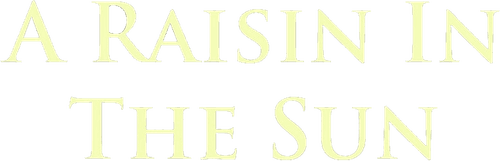 A Raisin in the Sun