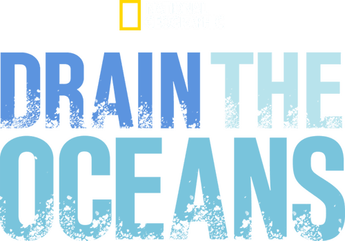 Drain the Oceans