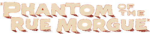 Phantom of the Rue Morgue