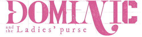 Dominic and the Ladies' Purse