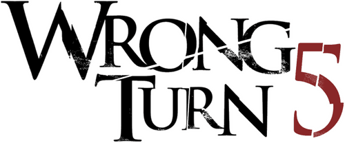 Wrong Turn 5: Bloodlines