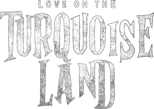 Love on the Turquoise Land