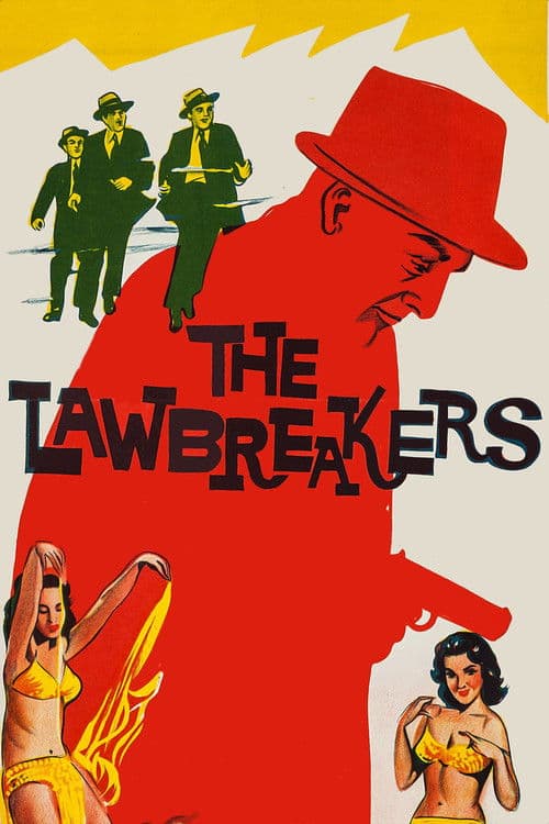 The Lawbreakers