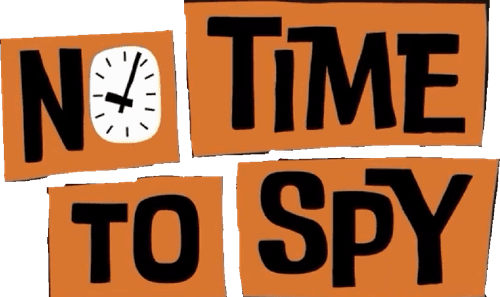 No Time to Spy: A Loud House Movie