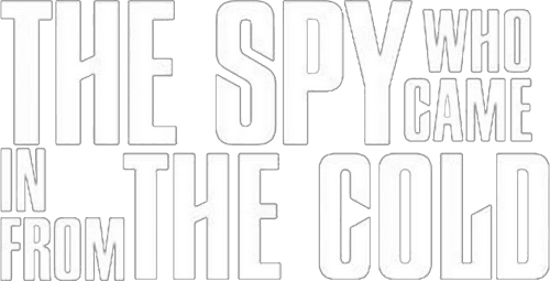 The Spy Who Came In from the Cold