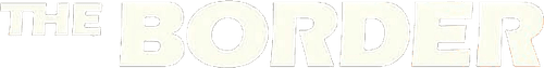 The Border