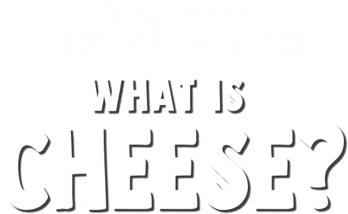 Forky Asks a Question: What Is Cheese?