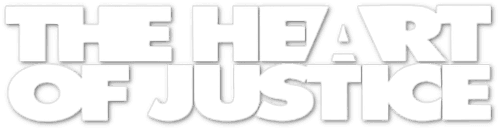 The Heart of Justice