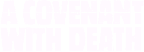 A Covenant with Death