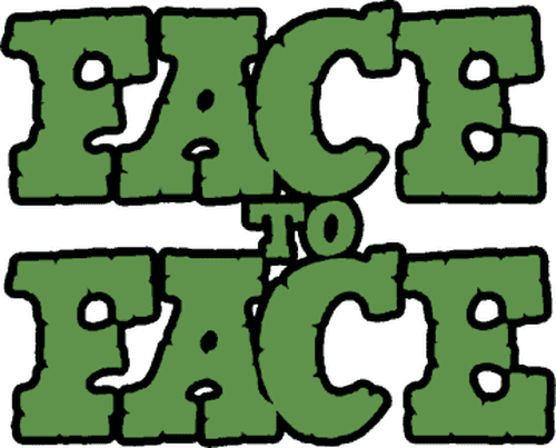 Face to Face