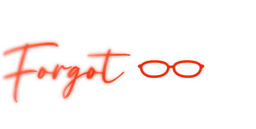 The Girl I Like Forgot Her Glasses