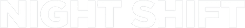 Night Shift