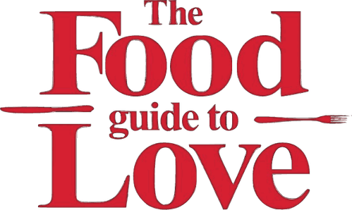 The Food Guide to Love