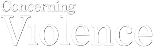 Concerning Violence
