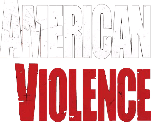 American Violence