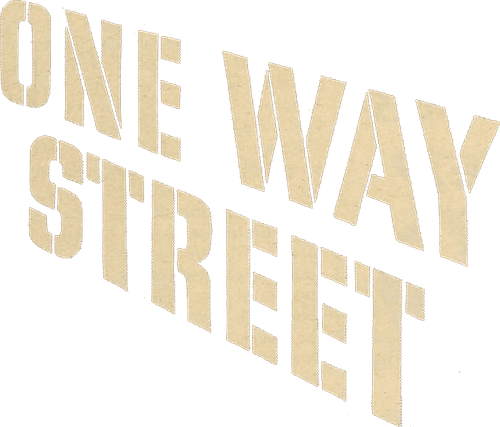 One Way Street