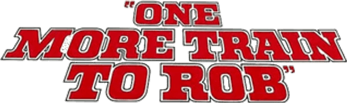 One More Train to Rob