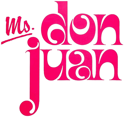 Don Juan or If Don Juan Were a Woman