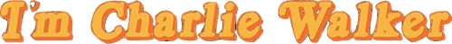 I'm Charlie Walker