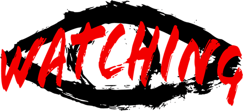 Watching