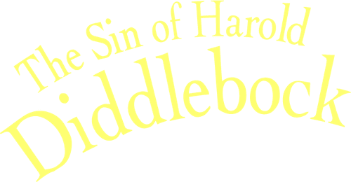 The Sin of Harold Diddlebock