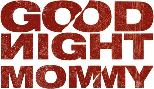 Goodnight Mommy
