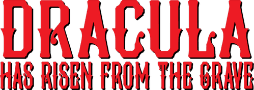 Dracula Has Risen from the Grave