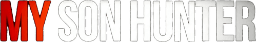 My Son Hunter