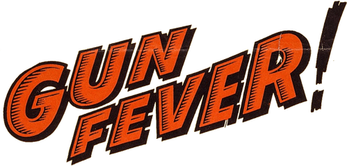 Gun Fever