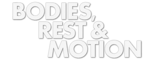 Bodies, Rest & Motion
