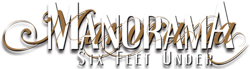 Manorama Six Feet Under