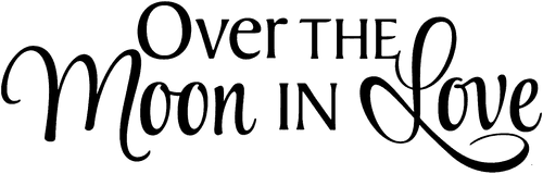 Over the Moon in Love