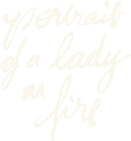 Portrait of a Lady on Fire