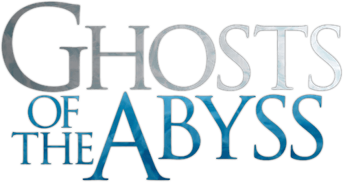 Ghosts of the Abyss