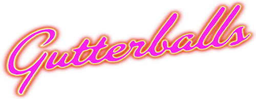 Gutterballs
