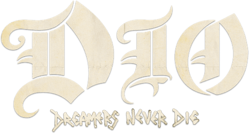 Dio: Dreamers Never Die