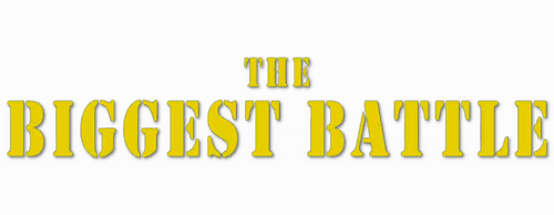 The Biggest Battle
