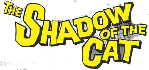 The Shadow of the Cat