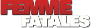 Femme Fatales