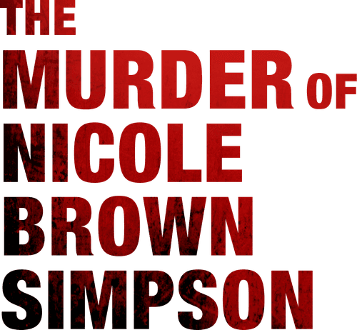 The Murder of Nicole Brown Simpson