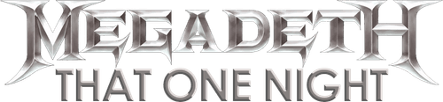 Megadeth: That One Night - Live in Buenos Aires