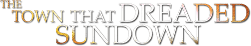 The Town that Dreaded Sundown
