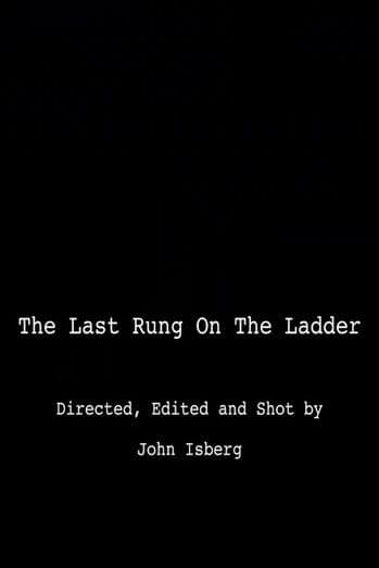 The Last Rung on the Ladder