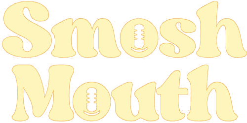 Smosh Mouth
